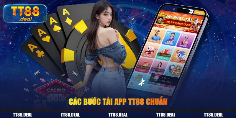 Các bước tải App TT88 chuẩn