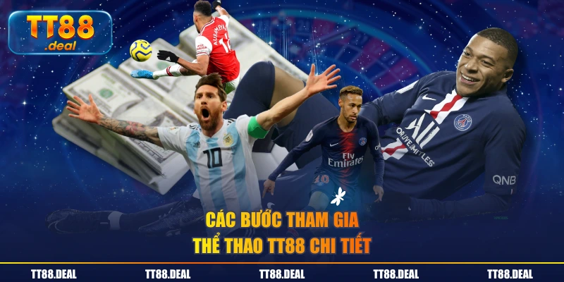 Các bước tham gia thể thao TT88 chi tiết