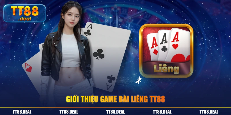 Giới thiệu game bài Liêng TT88